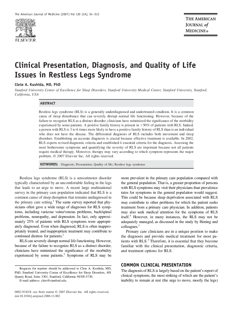 Clinical Presentation, Diagnosis, and Quality of Life Issues in Restless Legs Syndrome