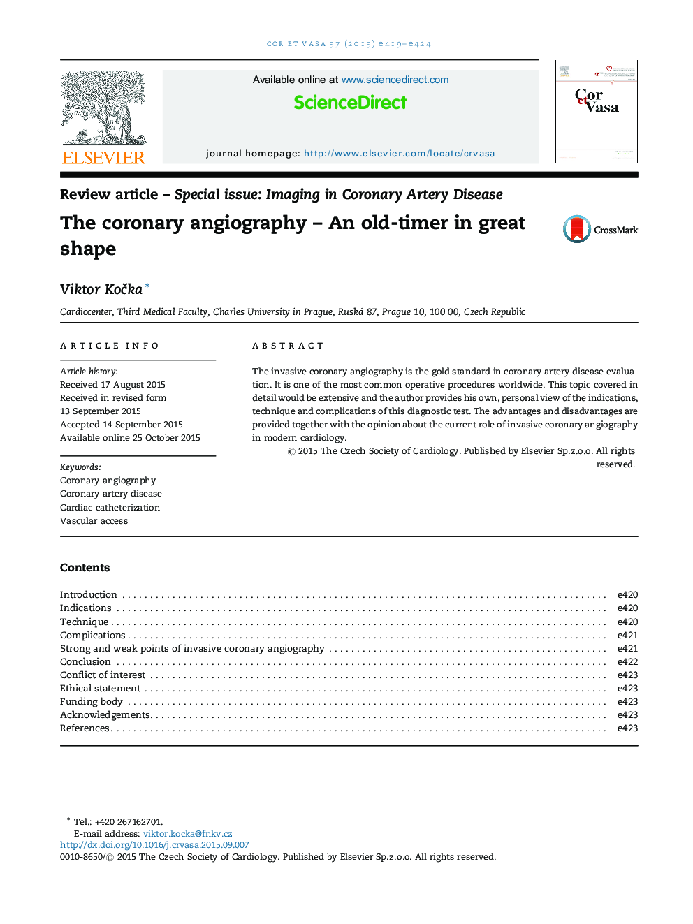 The coronary angiography – An old-timer in great shape