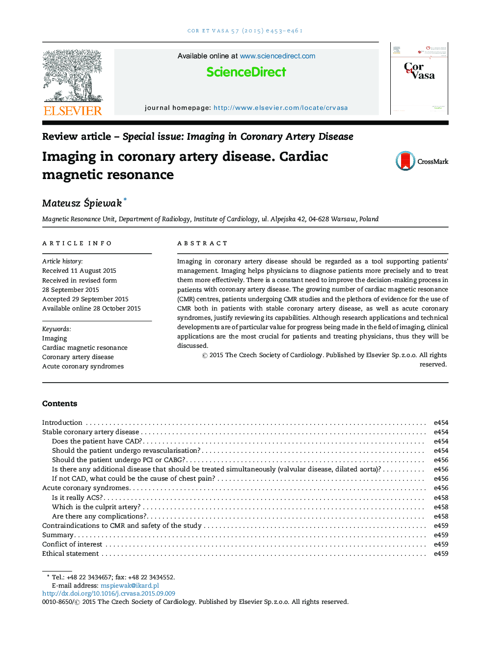 Imaging in coronary artery disease. Cardiac magnetic resonance