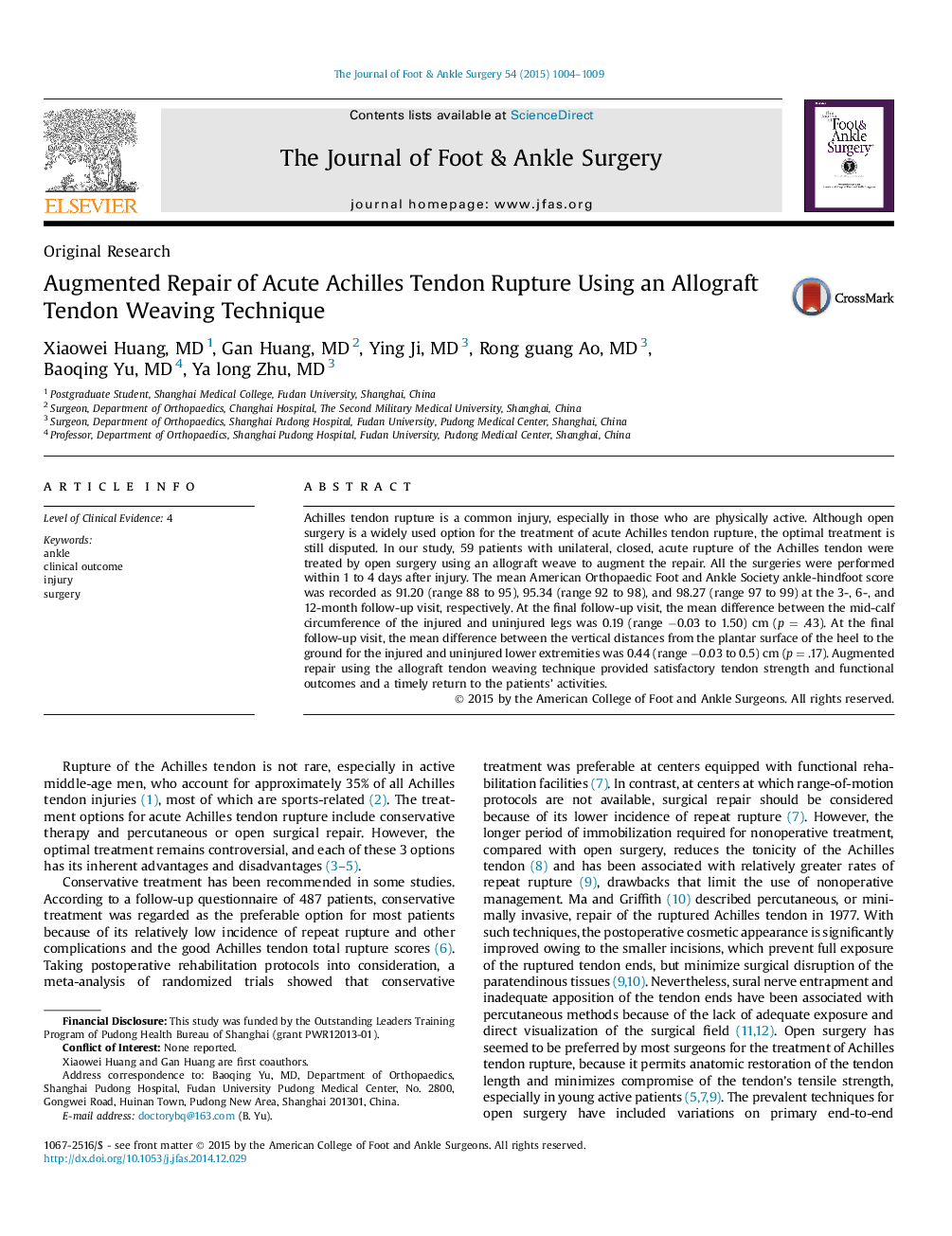 Augmented Repair of Acute Achilles Tendon Rupture Using an Allograft Tendon Weaving Technique 