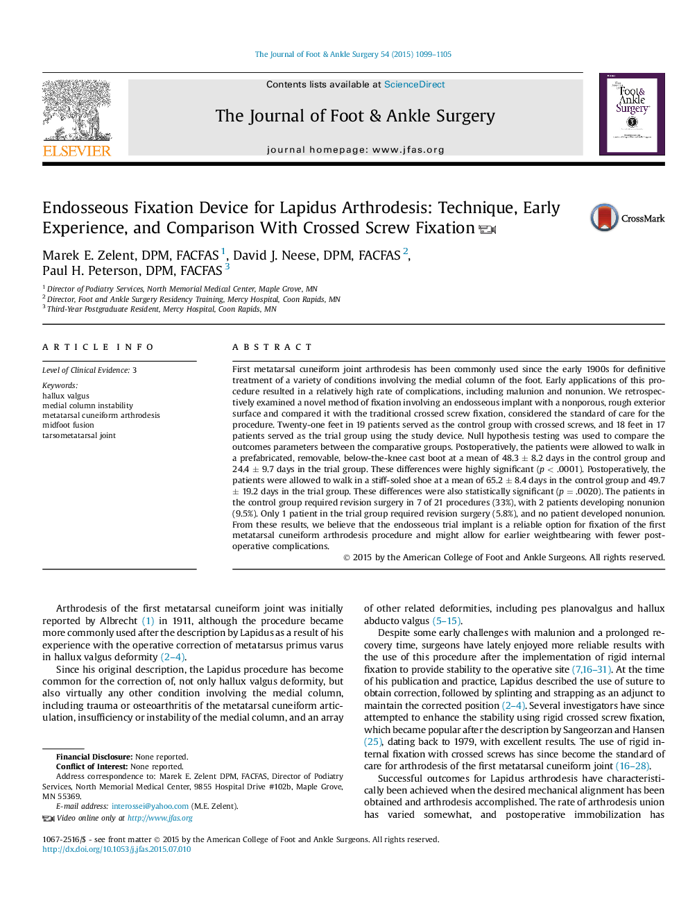 Endosseous Fixation Device for Lapidus Arthrodesis: Technique, Early Experience, and Comparison With Crossed Screw Fixation 