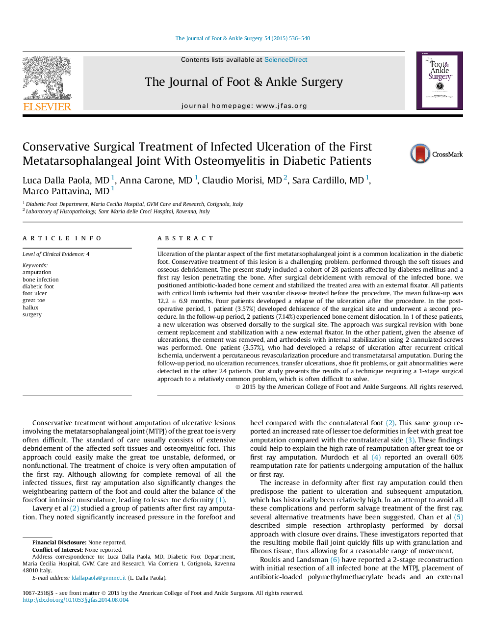 Conservative Surgical Treatment of Infected Ulceration of the First Metatarsophalangeal Joint With Osteomyelitis in Diabetic Patients 