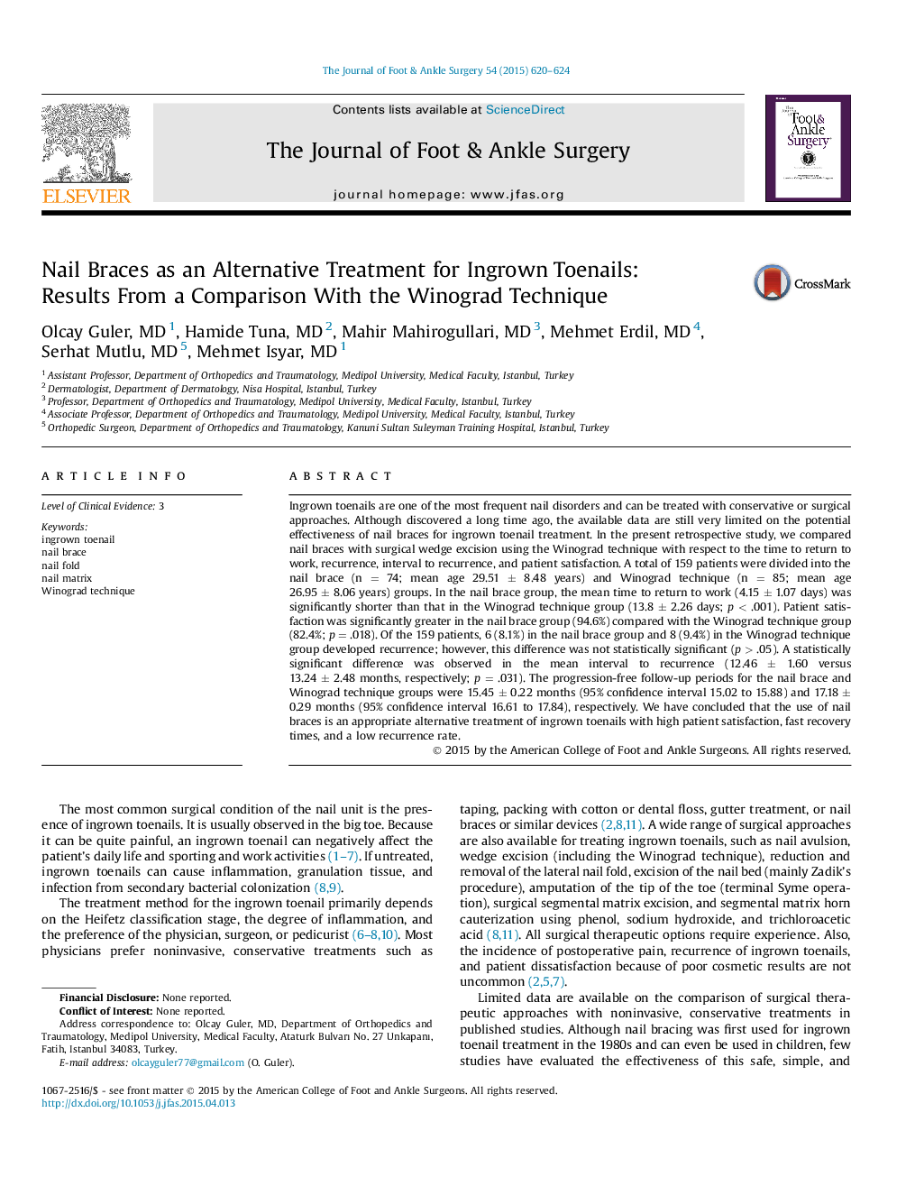 Nail Braces as an Alternative Treatment for Ingrown Toenails: Results From a Comparison With the Winograd Technique 