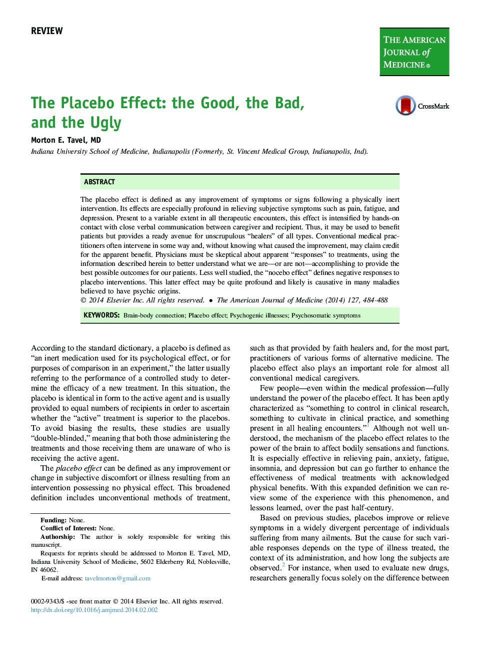 The Placebo Effect: the Good, the Bad, and the Ugly 