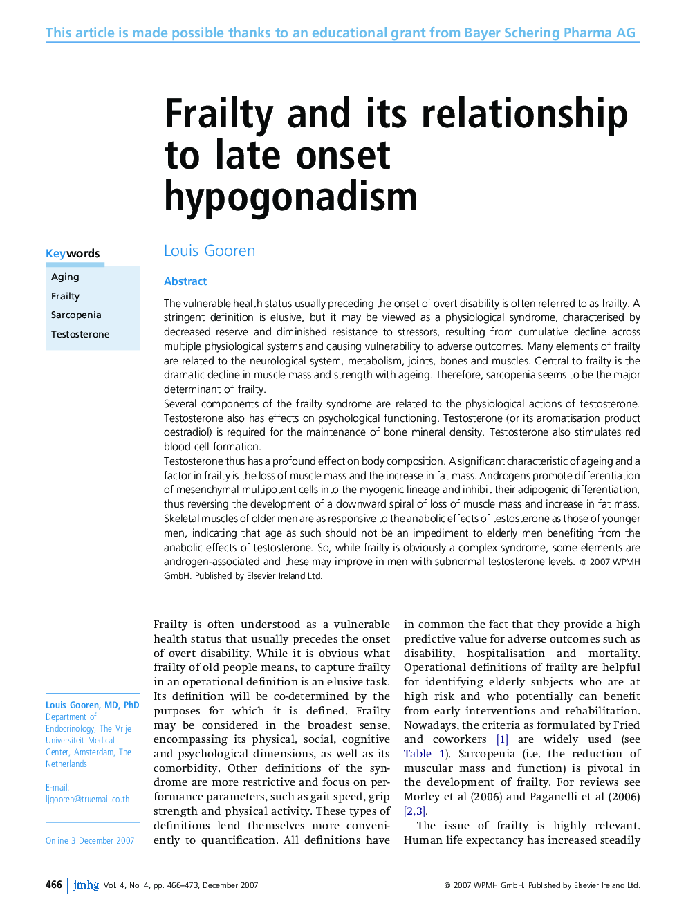 Frailty and its relationship to late onset hypogonadism