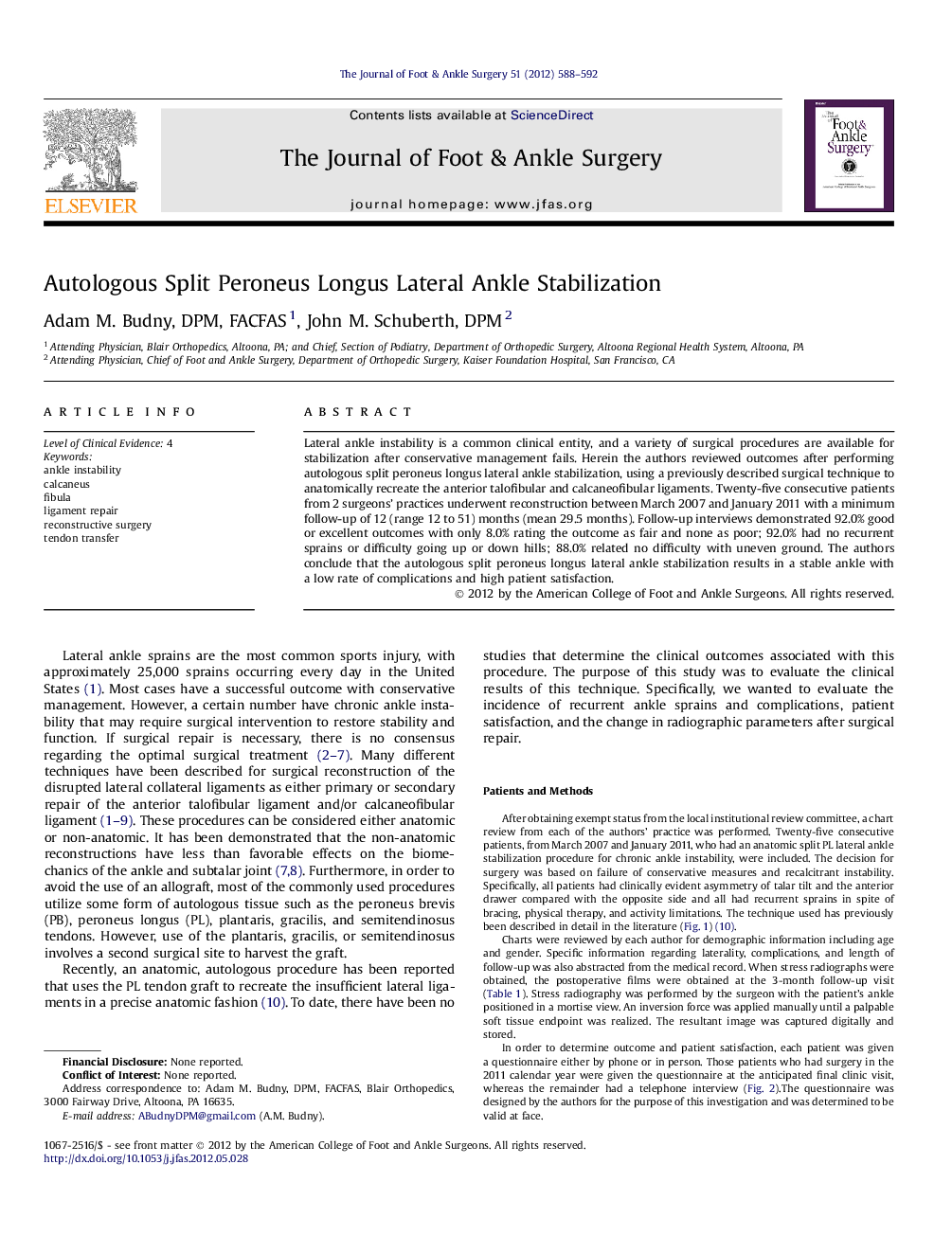 Autologous Split Peroneus Longus Lateral Ankle Stabilization 