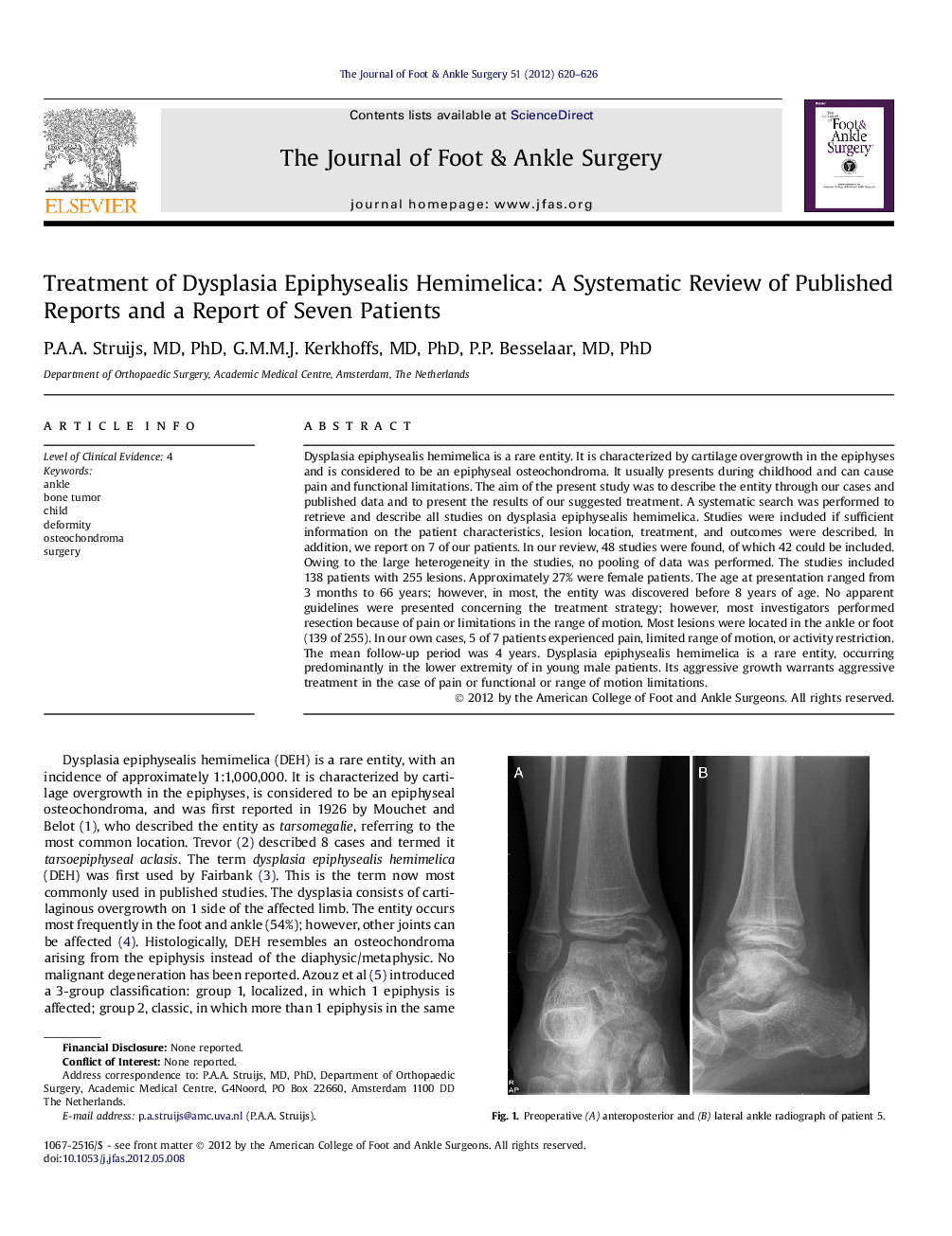 Treatment of Dysplasia Epiphysealis Hemimelica: A Systematic Review of Published Reports and a Report of Seven Patients