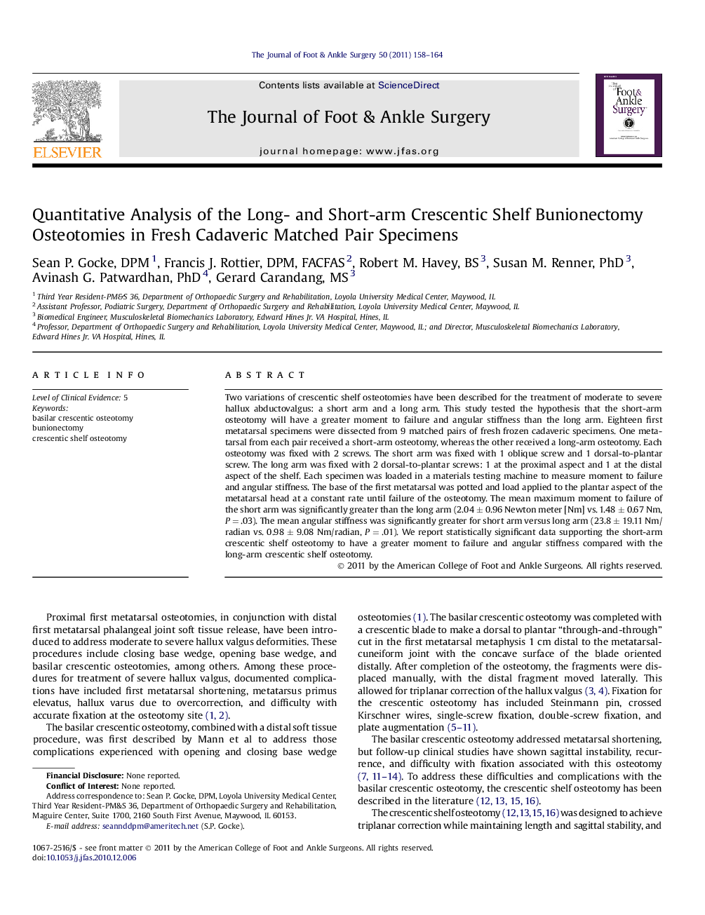 Quantitative Analysis of the Long- and Short-arm Crescentic Shelf Bunionectomy Osteotomies in Fresh Cadaveric Matched Pair Specimens