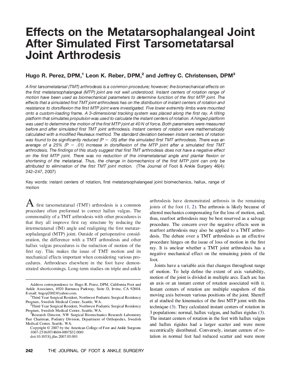 Effects on the Metatarsophalangeal Joint After Simulated First Tarsometatarsal Joint Arthrodesis