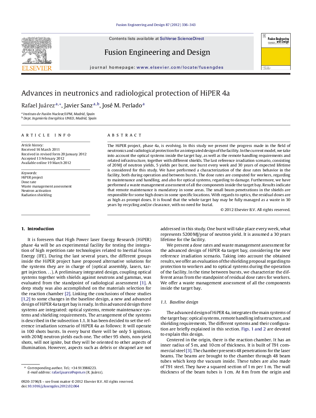 Advances in neutronics and radiological protection of HiPER 4a