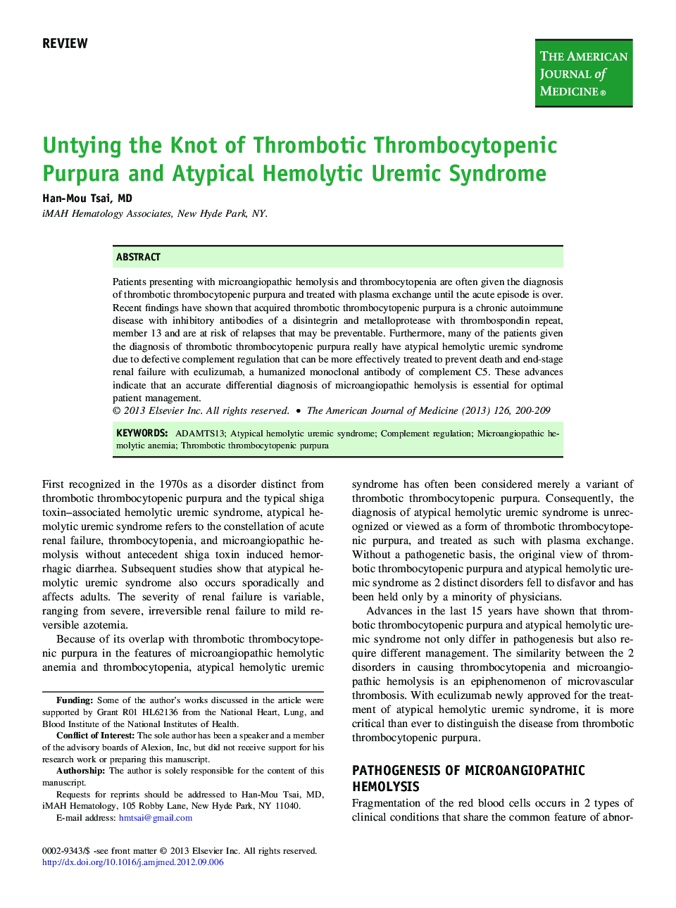 Untying the Knot of Thrombotic Thrombocytopenic Purpura and Atypical Hemolytic Uremic Syndrome 