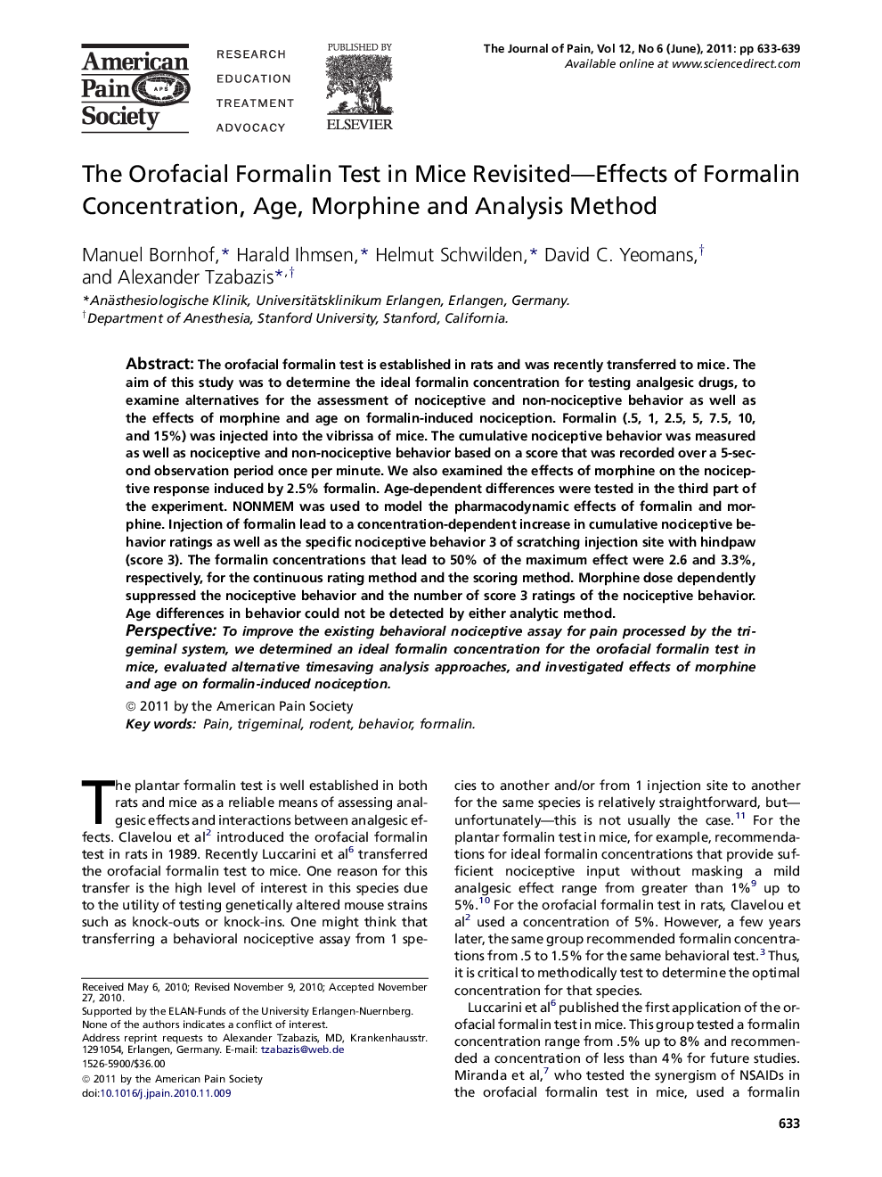 The Orofacial Formalin Test in Mice Revisited—Effects of Formalin Concentration, Age, Morphine and Analysis Method 