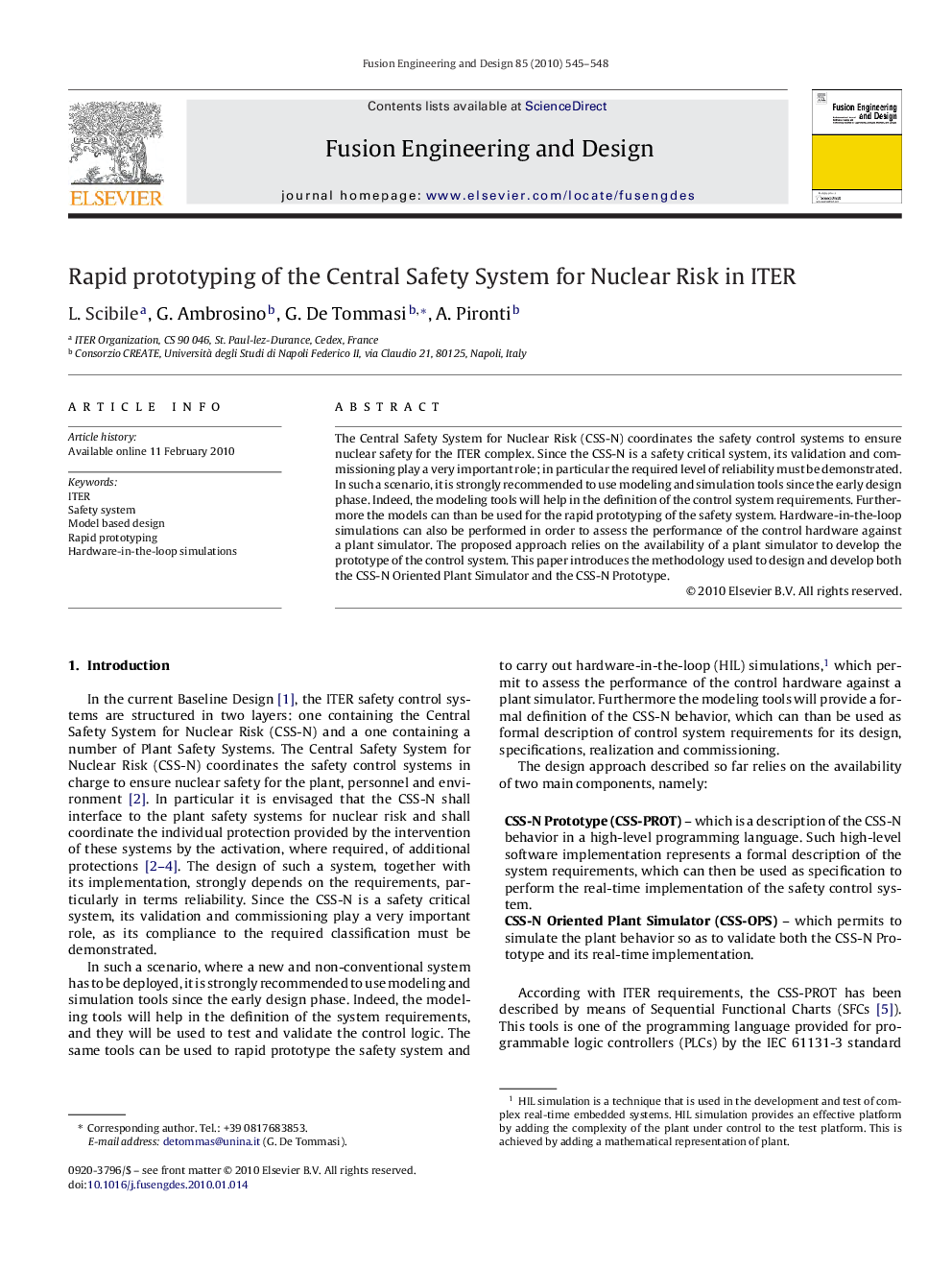 Rapid prototyping of the Central Safety System for Nuclear Risk in ITER