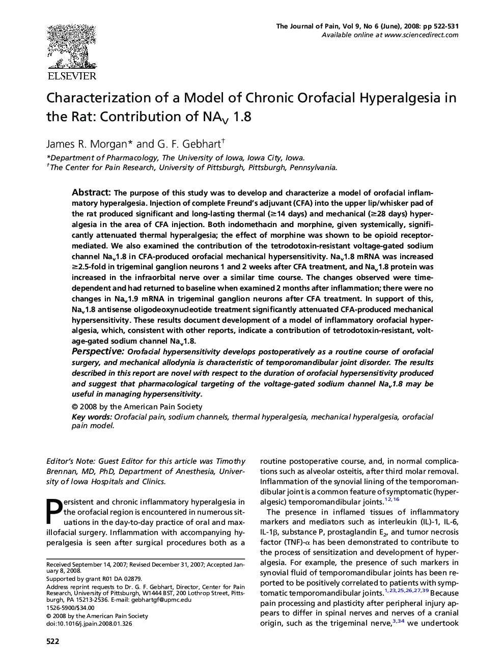 Characterization of a Model of Chronic Orofacial Hyperalgesia in the Rat: Contribution of NAV 1.8 