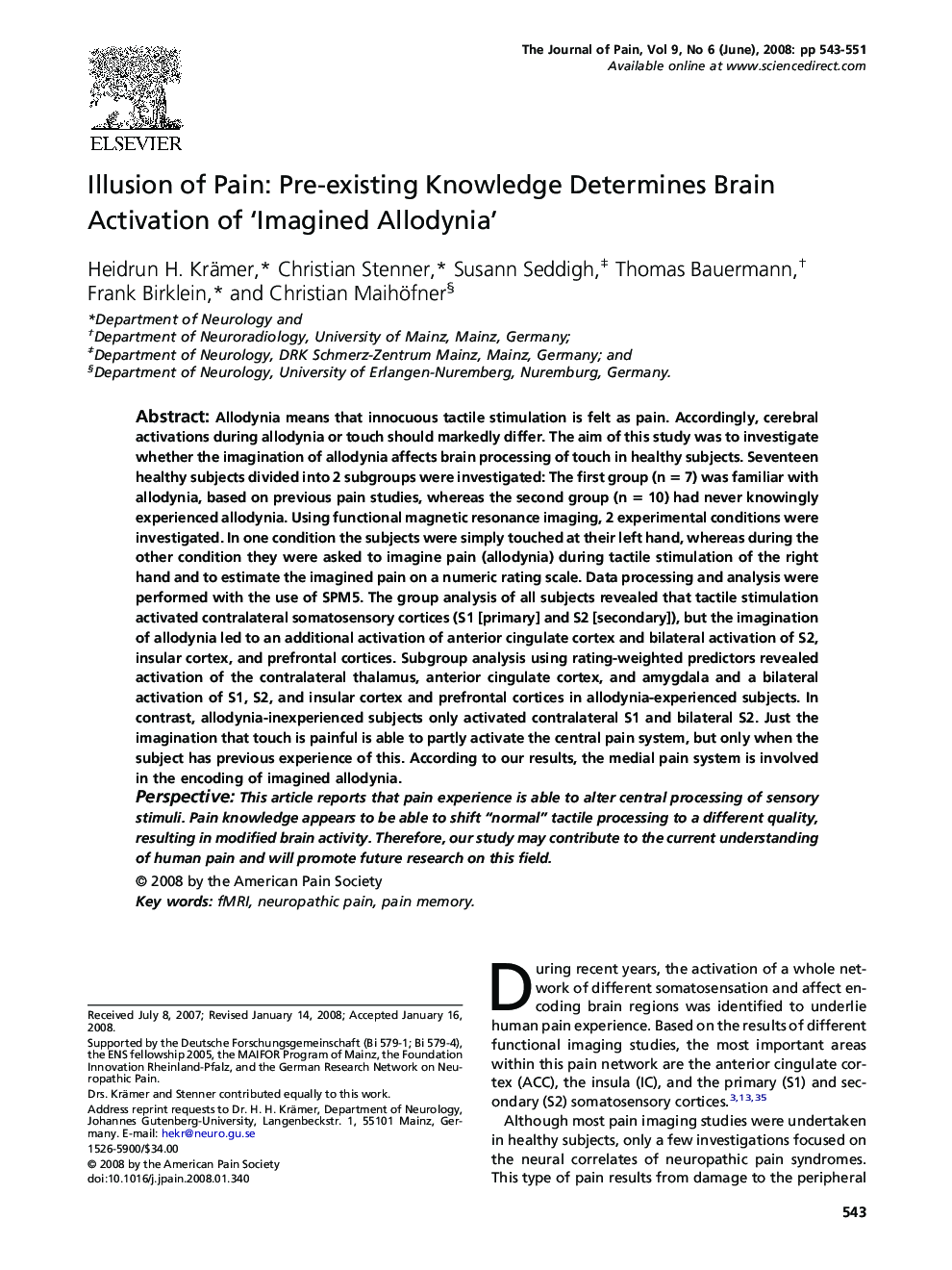 Illusion of Pain: Pre-existing Knowledge Determines Brain Activation of ‘Imagined Allodynia’ 