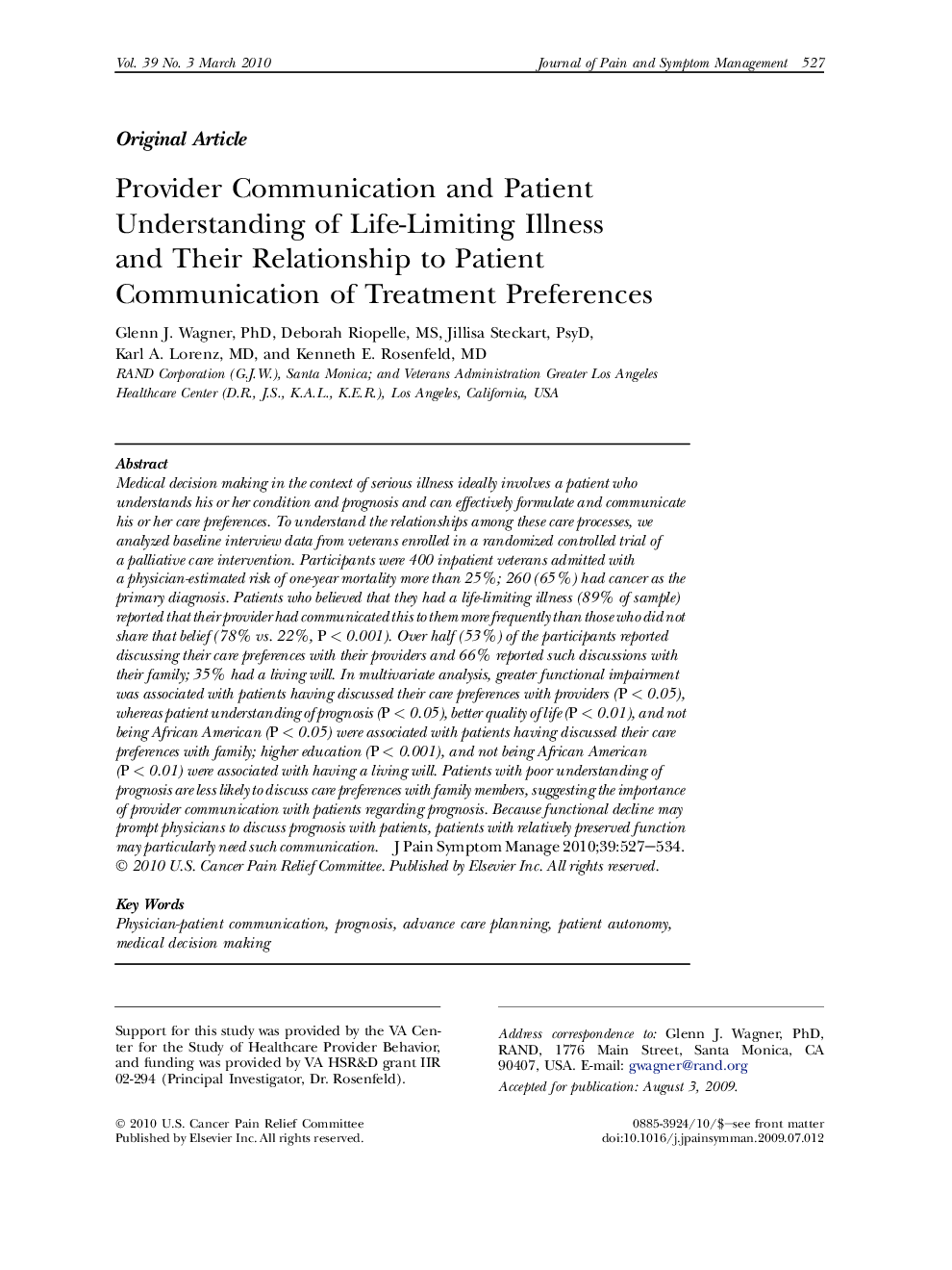 Provider Communication and Patient Understanding of Life-Limiting Illness and Their Relationship to Patient Communication of Treatment Preferences 