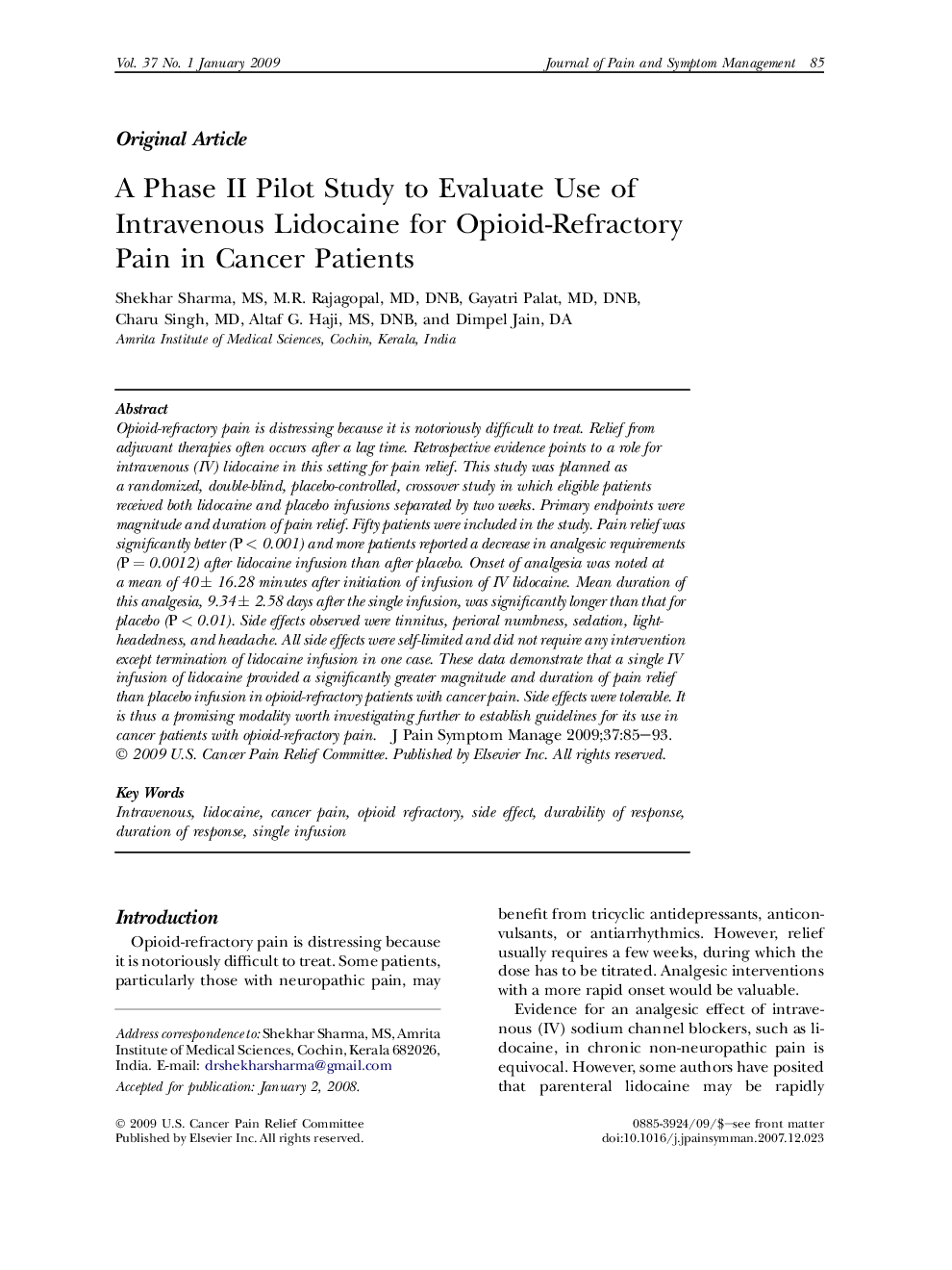 A Phase II Pilot Study to Evaluate Use of Intravenous Lidocaine for Opioid-Refractory Pain in Cancer Patients