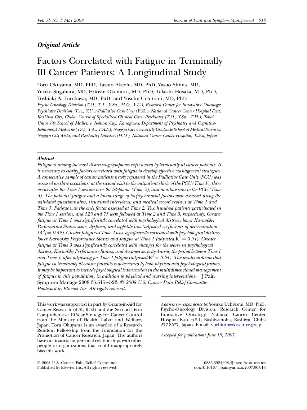 Factors Correlated with Fatigue in Terminally Ill Cancer Patients: A Longitudinal Study 