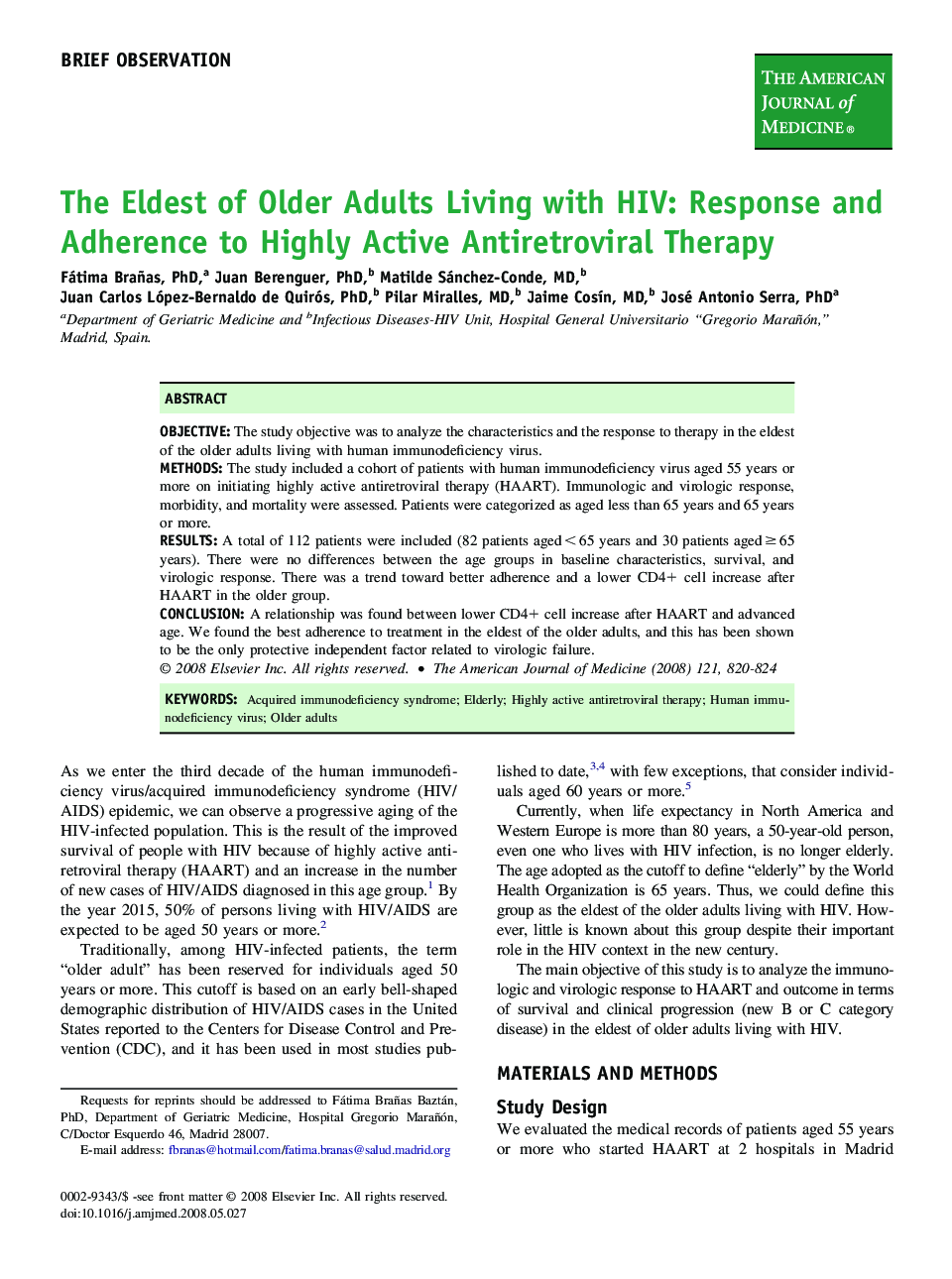 The Eldest of Older Adults Living with HIV: Response and Adherence to Highly Active Antiretroviral Therapy