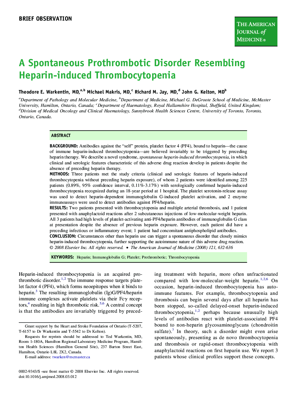 A Spontaneous Prothrombotic Disorder Resembling Heparin-induced Thrombocytopenia 