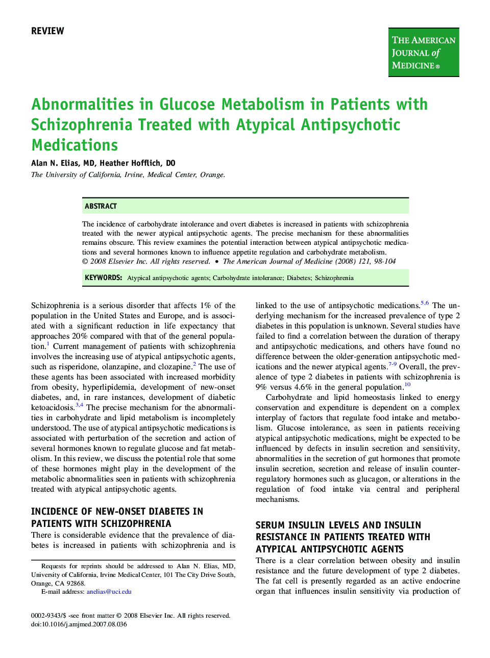 Abnormalities in Glucose Metabolism in Patients with Schizophrenia Treated with Atypical Antipsychotic Medications