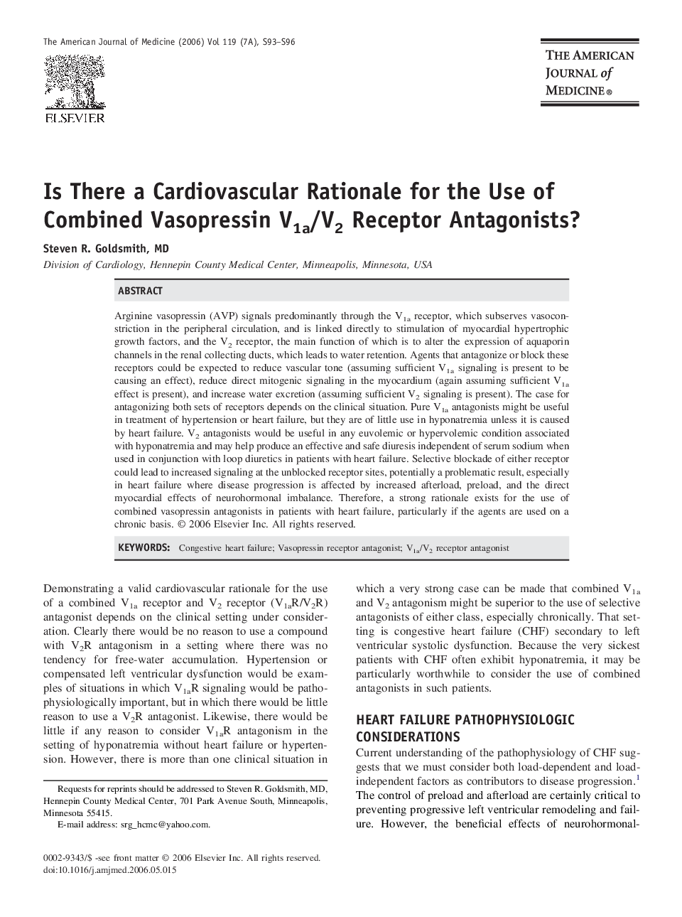 Is There a Cardiovascular Rationale for the Use of Combined Vasopressin V1a/V2 Receptor Antagonists?