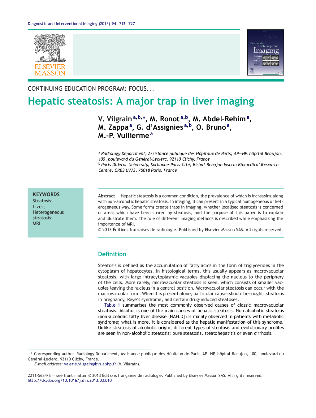 Hepatic steatosis: A major trap in liver imaging