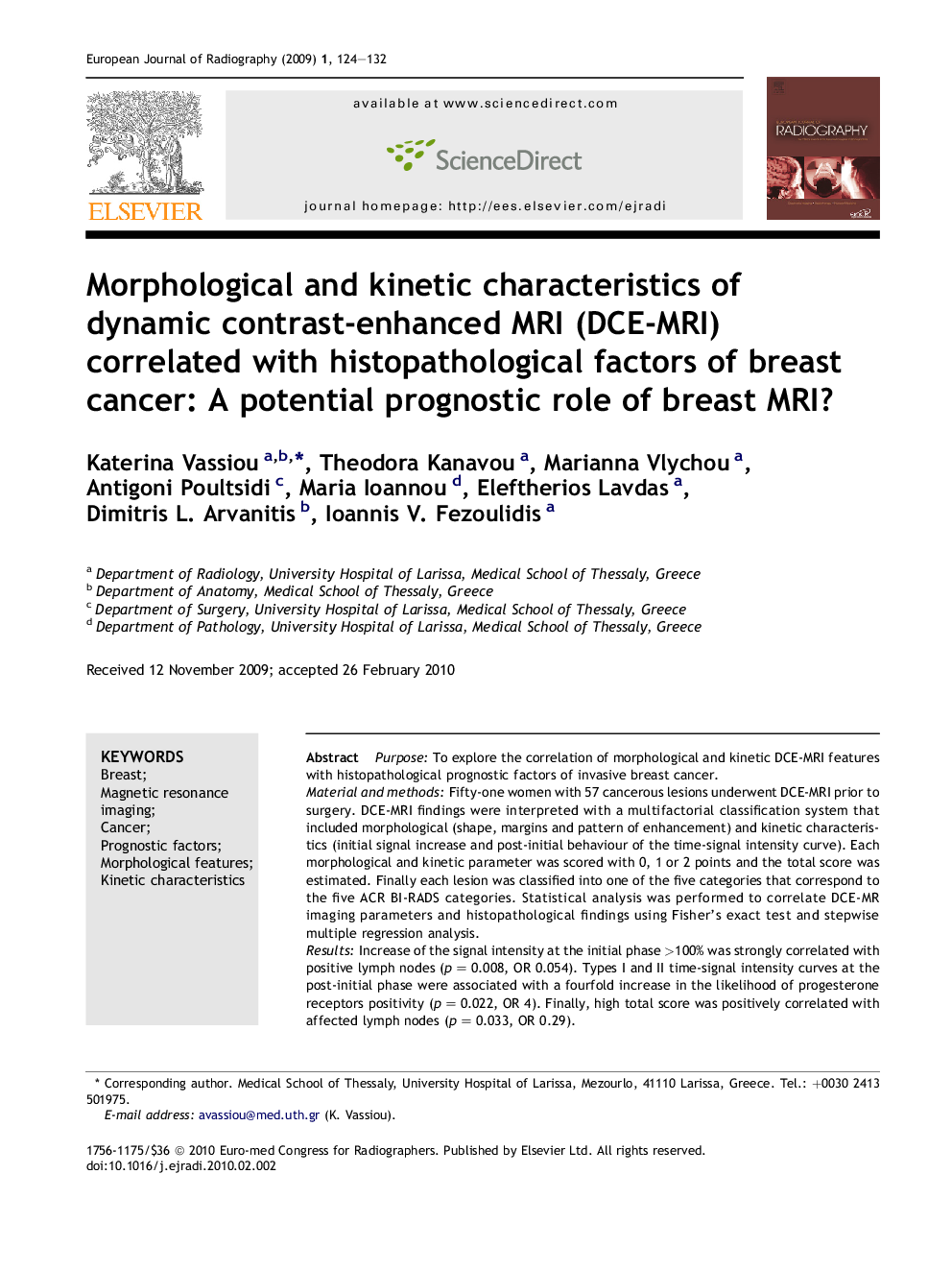 Morphological and kinetic characteristics of dynamic contrast-enhanced MRI (DCE-MRI) correlated with histopathological factors of breast cancer: A potential prognostic role of breast MRI?