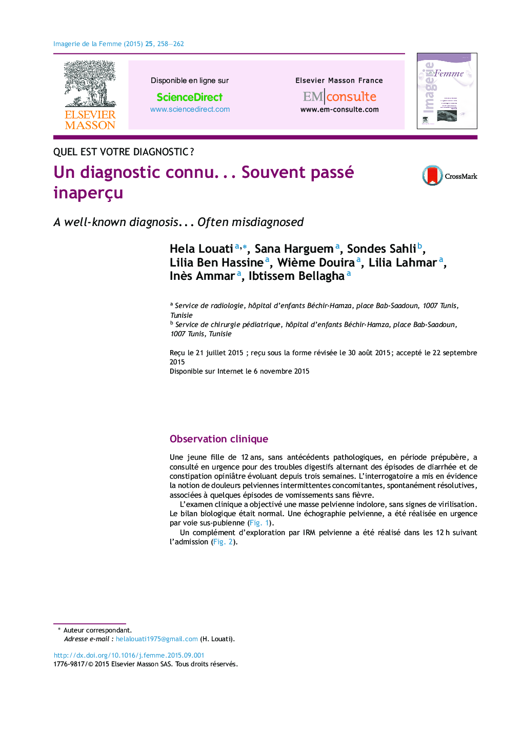 Un diagnostic connuâ¦ Souvent passé inaperçu