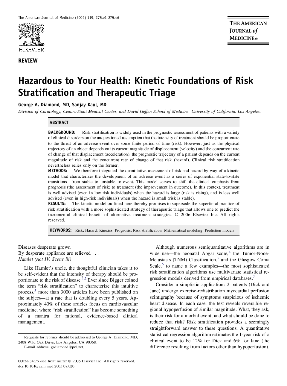 Hazardous to Your Health: Kinetic Foundations of Risk Stratification and Therapeutic Triage