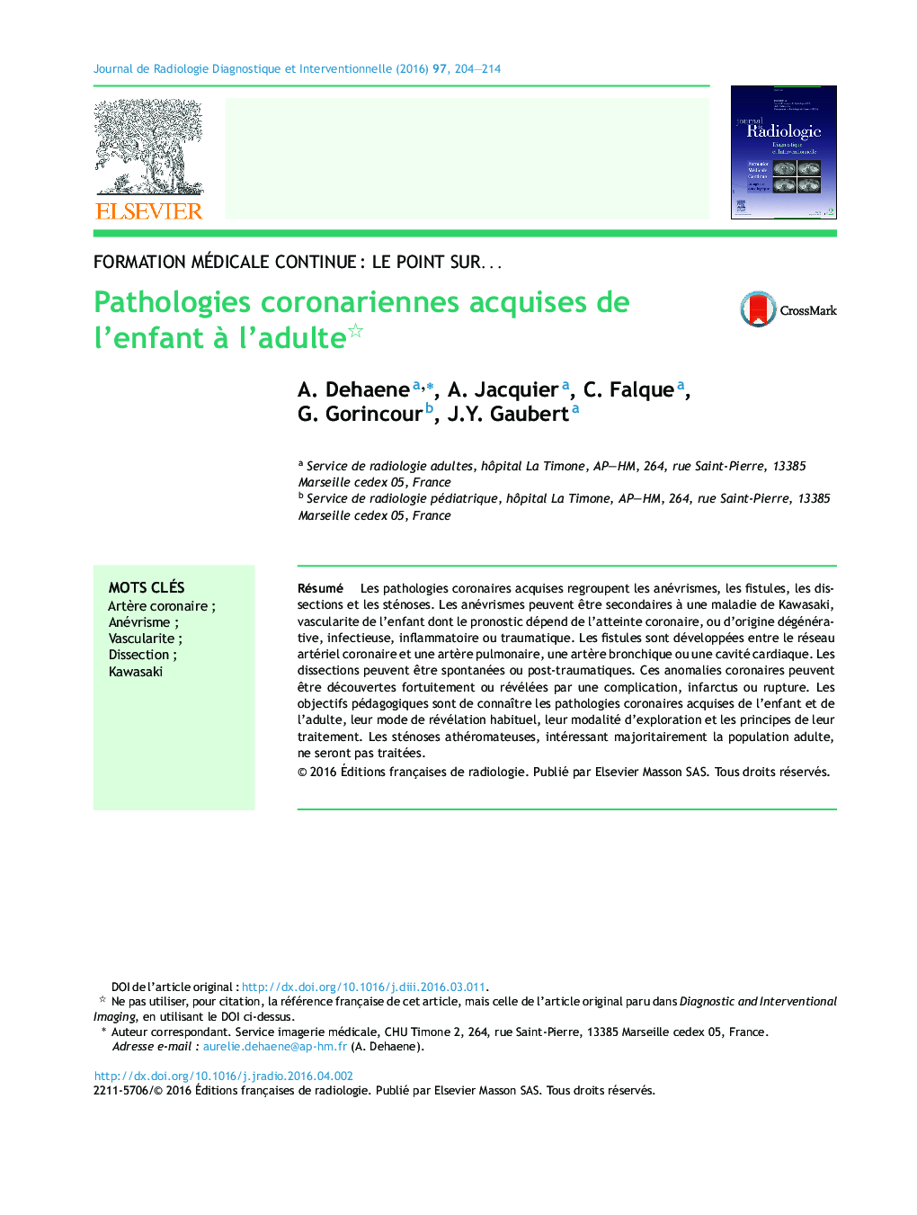 Pathologies coronariennes acquises de l'enfant Ã  l'adulte