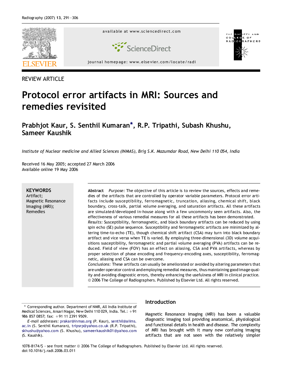 Protocol error artifacts in MRI: Sources and remedies revisited