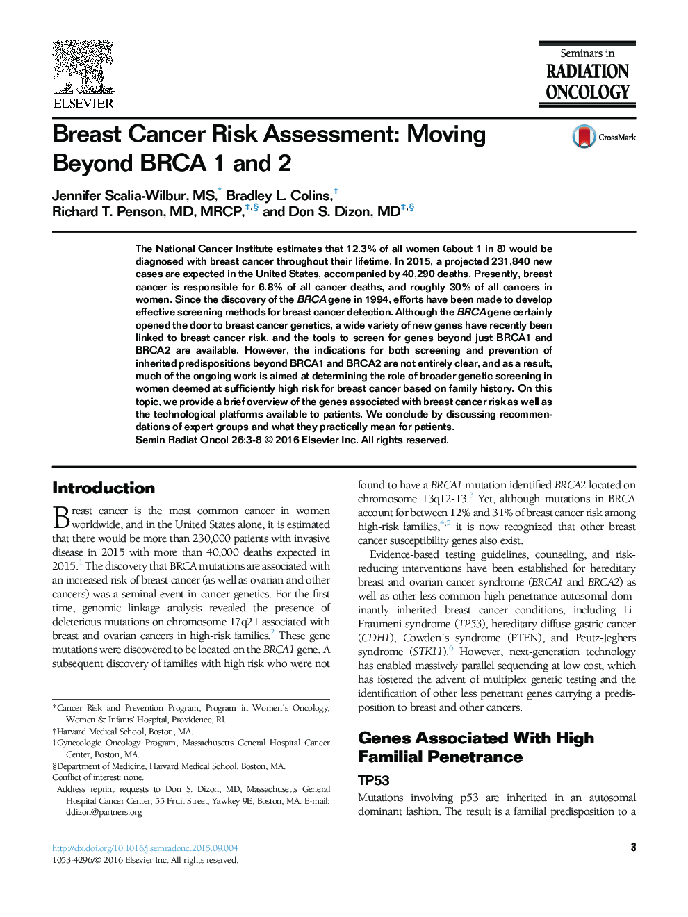 Breast Cancer Risk Assessment: Moving Beyond BRCA 1 and 2 