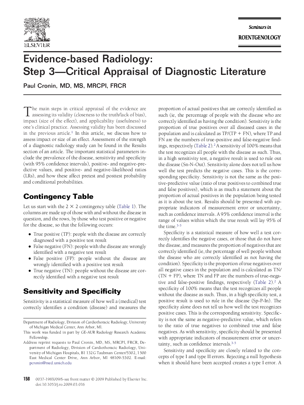 Evidence-based Radiology: Step 3-Critical Appraisal of Diagnostic Literature