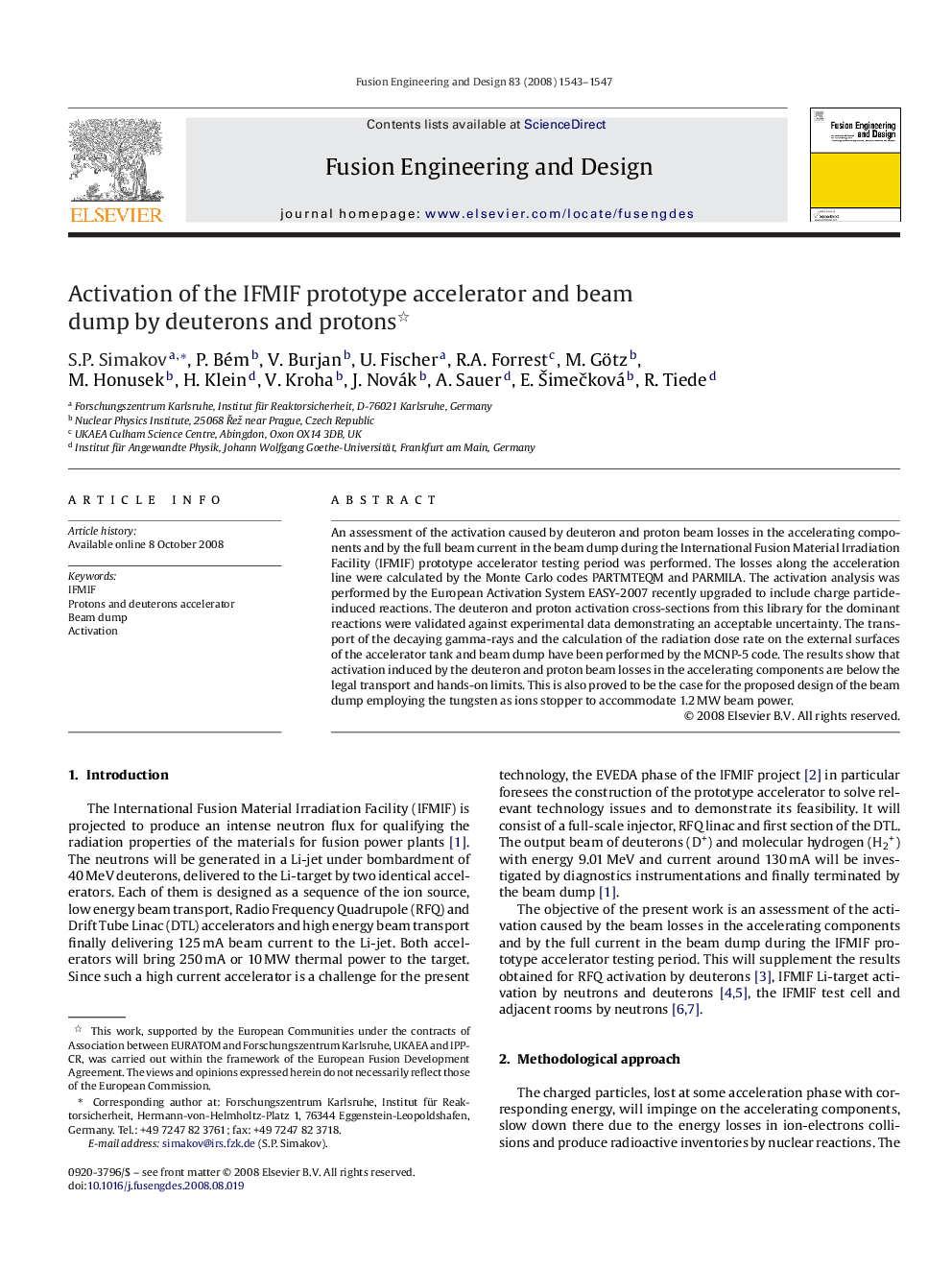 Activation of the IFMIF prototype accelerator and beam dump by deuterons and protons 