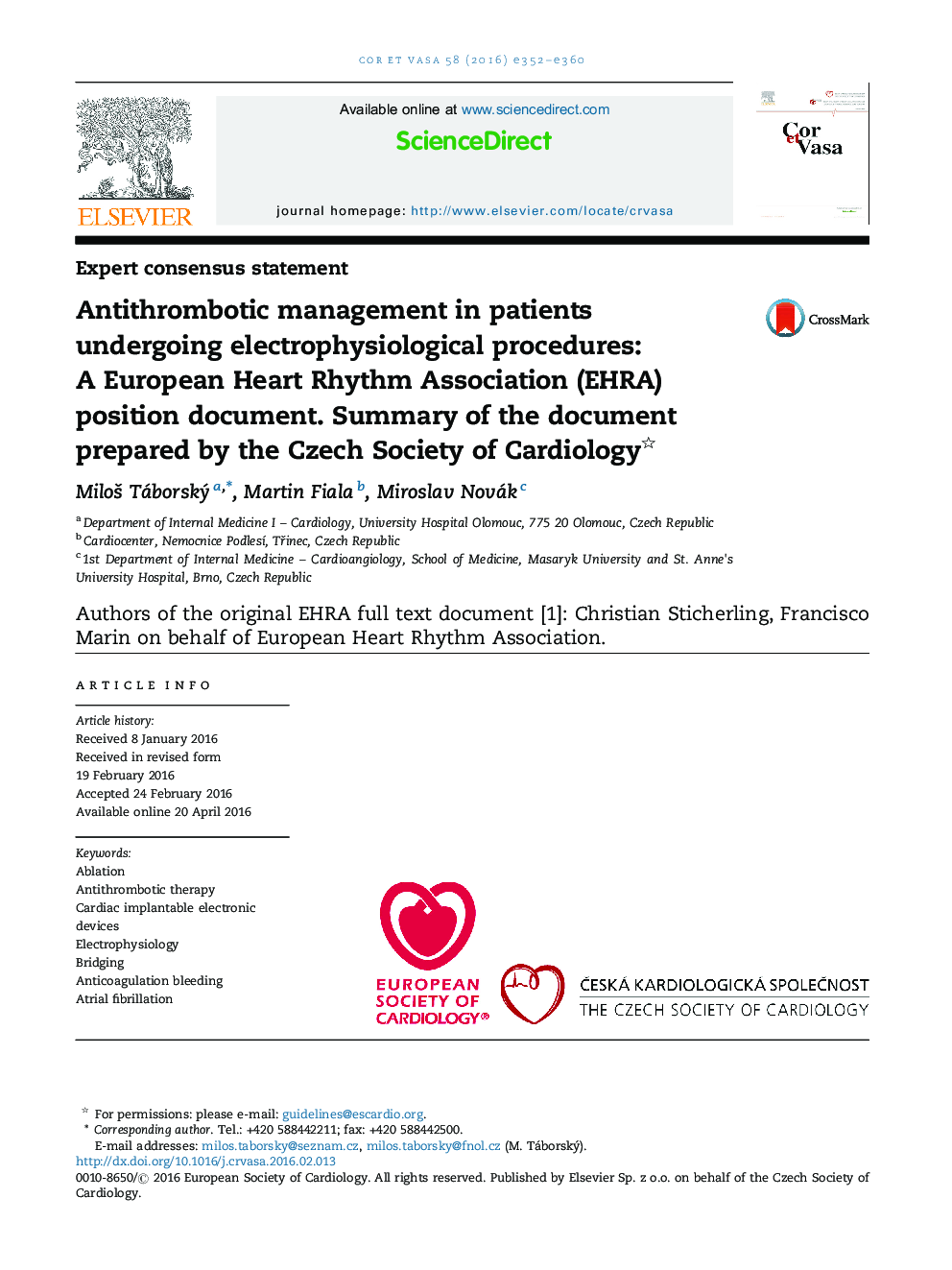 Antithrombotic management in patients undergoing electrophysiological procedures: A European Heart Rhythm Association (EHRA) position document. Summary of the document prepared by the Czech Society of Cardiology