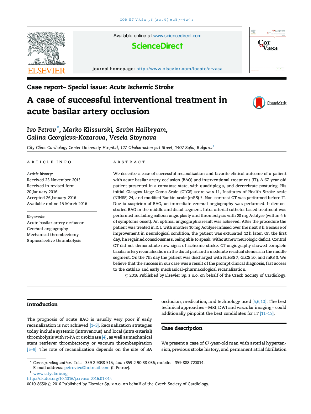 A case of successful interventional treatment in acute basilar artery occlusion