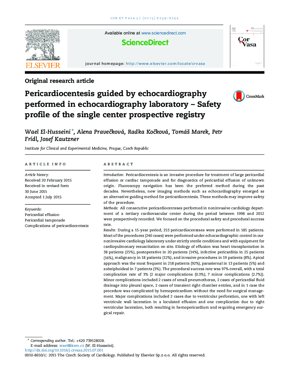 Pericardiocentesis guided by echocardiography performed in echocardiography laboratory – Safety profile of the single center prospective registry