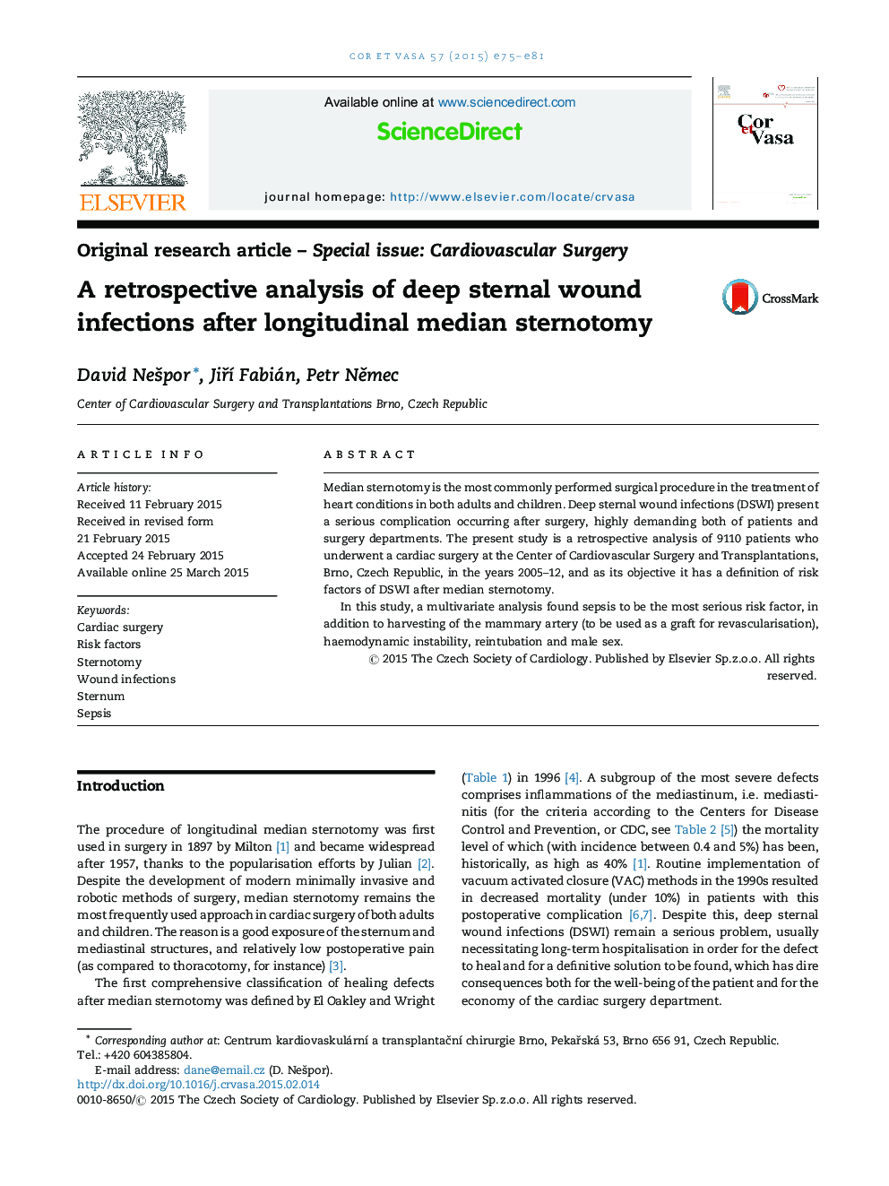 A retrospective analysis of deep sternal wound infections after longitudinal median sternotomy