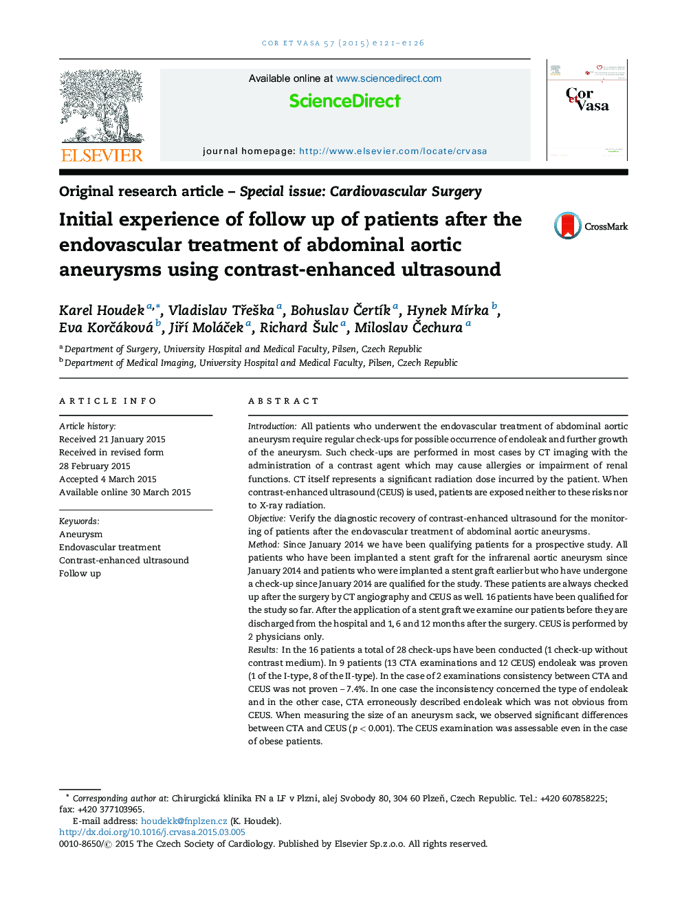 Initial experience of follow up of patients after the endovascular treatment of abdominal aortic aneurysms using contrast-enhanced ultrasound