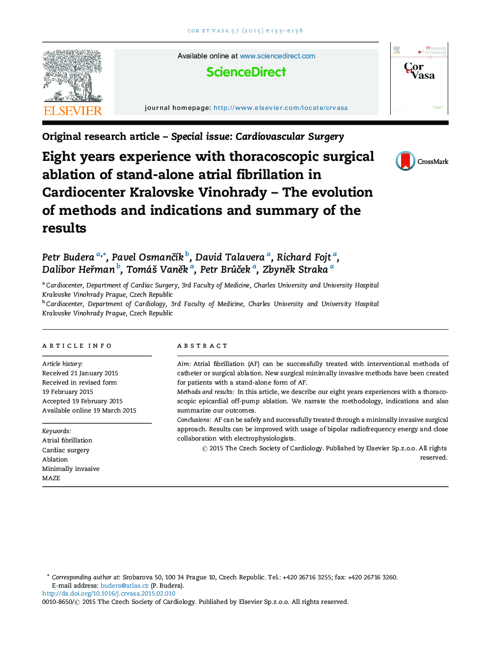 Eight years experience with thoracoscopic surgical ablation of stand-alone atrial fibrillation in Cardiocenter Kralovske Vinohrady – The evolution of methods and indications and summary of the results