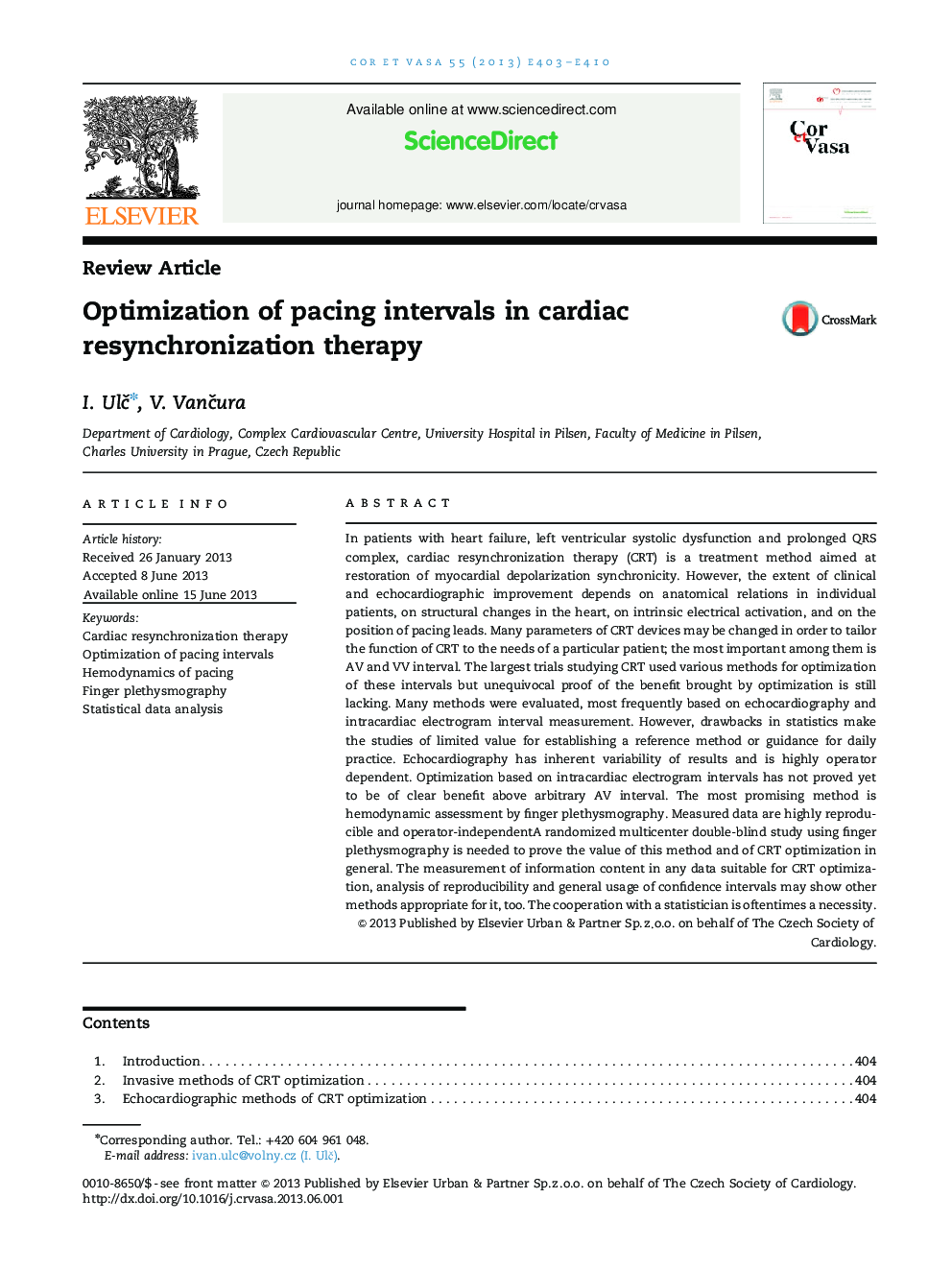 Optimization of pacing intervals in cardiac resynchronization therapy