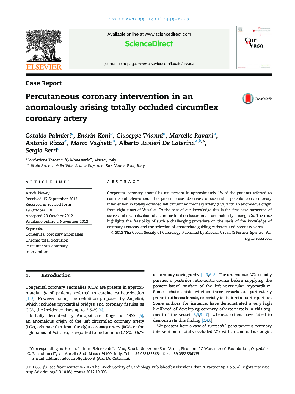 Percutaneous coronary intervention in an anomalously arising totally occluded circumflex coronary artery