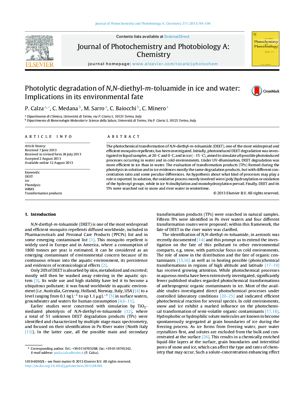 Photolytic degradation of N,N-diethyl-m-toluamide in ice and water: Implications in its environmental fate