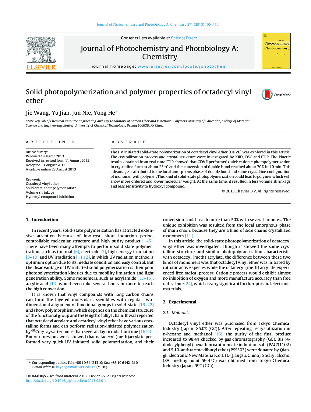 Solid photopolymerization and polymer properties of octadecyl vinyl ether