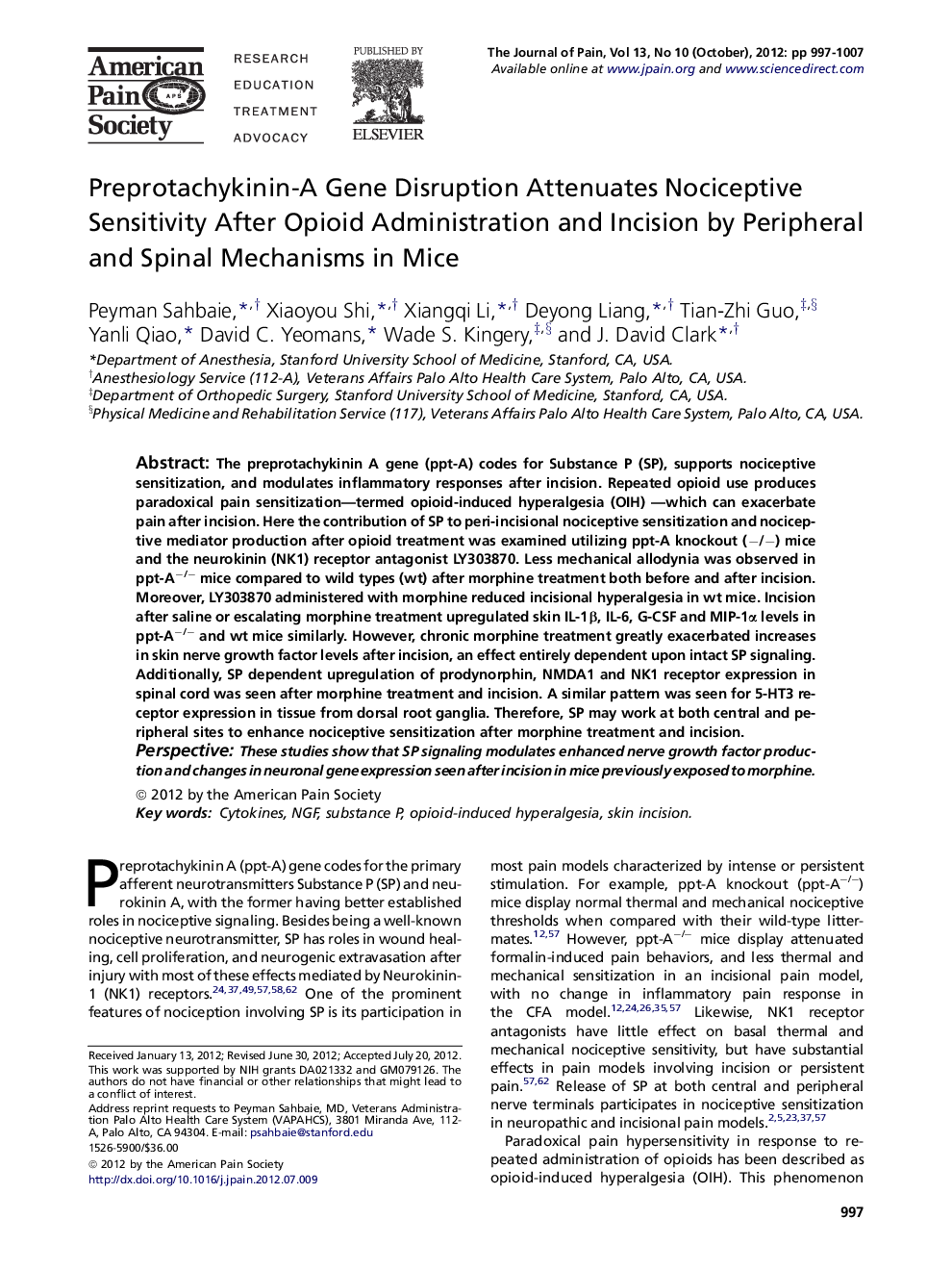 Preprotachykinin-A Gene Disruption Attenuates Nociceptive Sensitivity After Opioid Administration and Incision by Peripheral and Spinal Mechanisms in Mice 