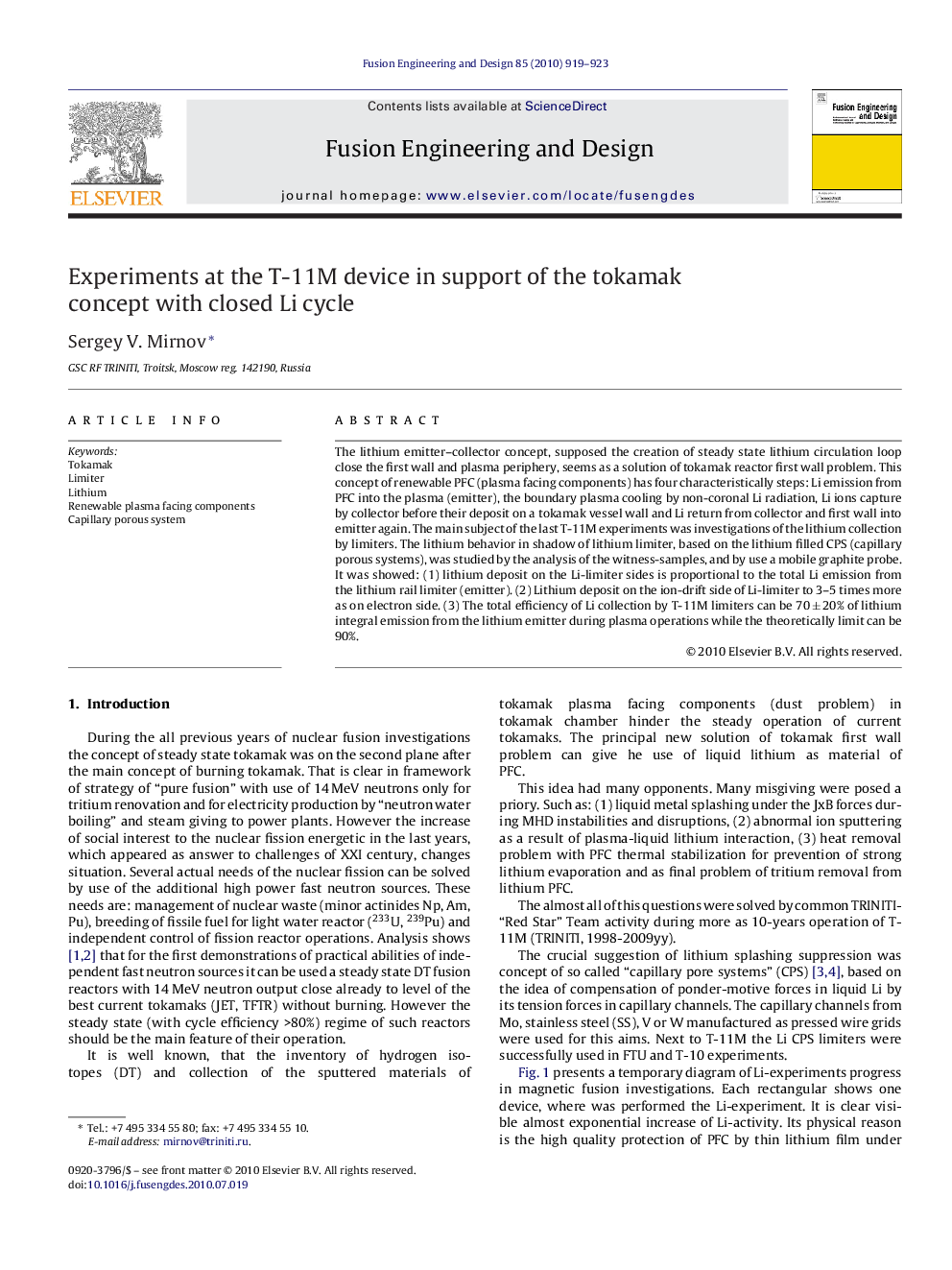 Experiments at the T-11M device in support of the tokamak concept with closed Li cycle