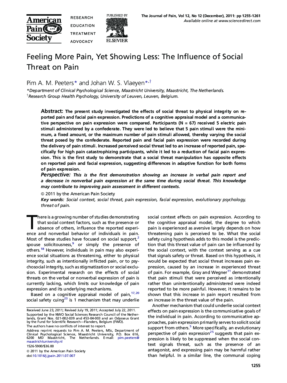 Feeling More Pain, Yet Showing Less: The Influence of Social Threat on Pain 