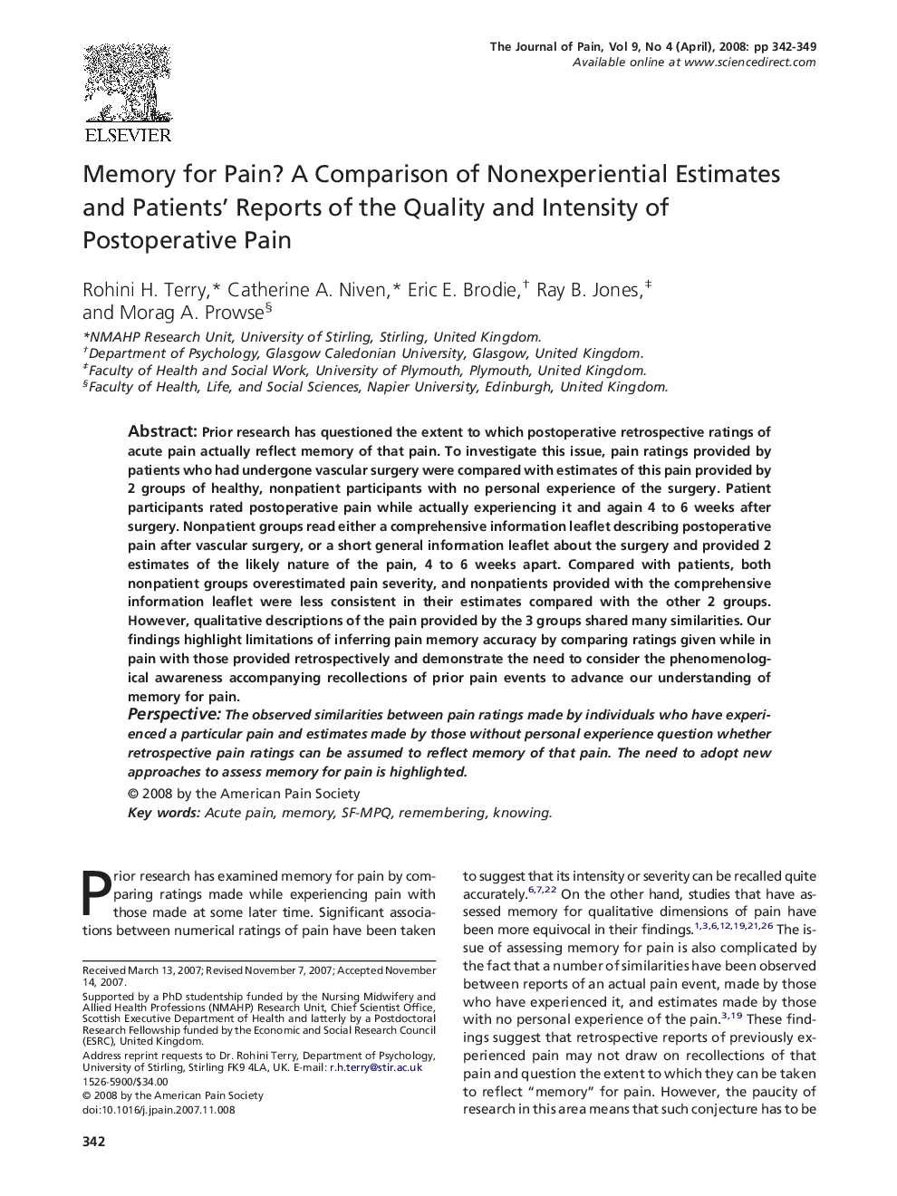 Memory for Pain? A Comparison of Nonexperiential Estimates and Patients’ Reports of the Quality and Intensity of Postoperative Pain 