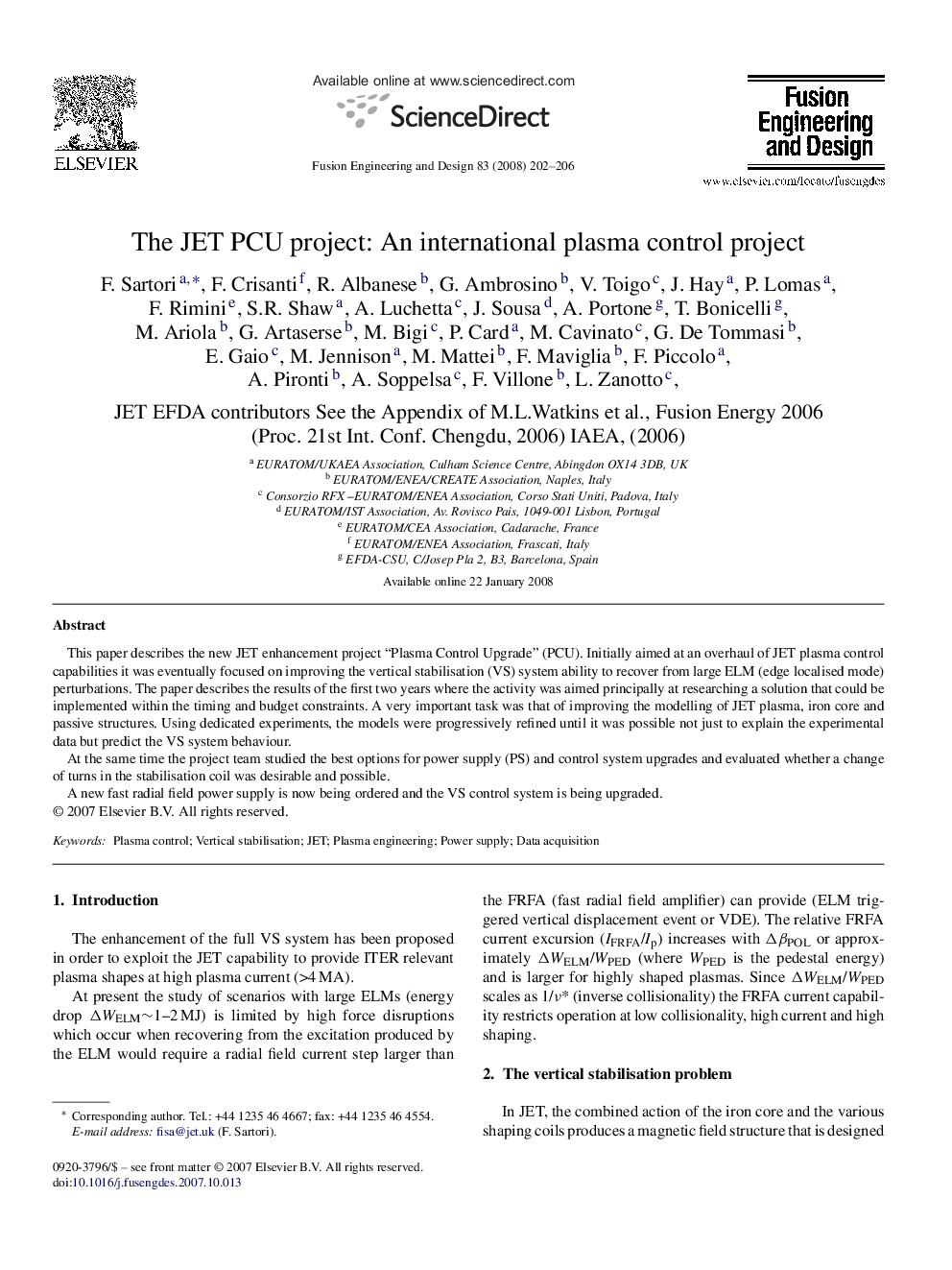 The JET PCU project: An international plasma control project